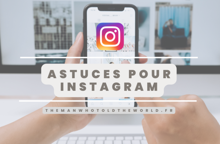 Quelles sont les astuces Instagram pour valoriser la visibilité de votre entreprise sur les réseaux sociaux