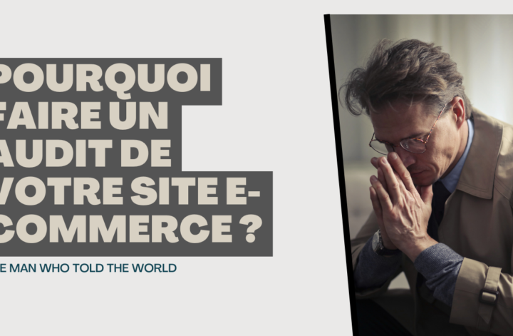 Pourquoi réaliser un audit régulier de votre site e-commerce est indispensable