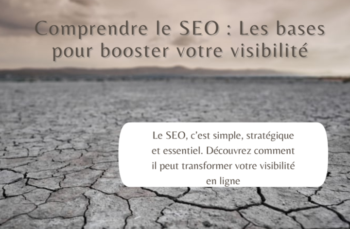 comprendre le SEO pour maximiser votre activité